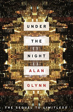 Under the Night - Alan Glynn [KSIĄŻKA]