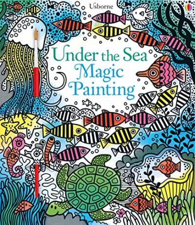 Under the Sea Magic Painting: 1 (Magic Painting Books) - Fiona Watt [KSIĄŻKA]