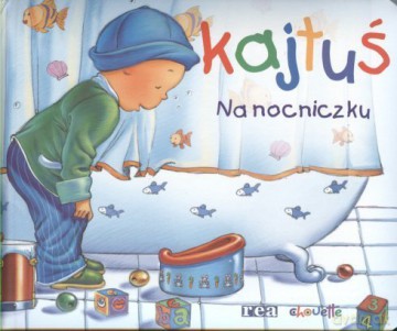 Kajtuś - Na Nocniczku (Gąbka) [KSIĄŻKA]