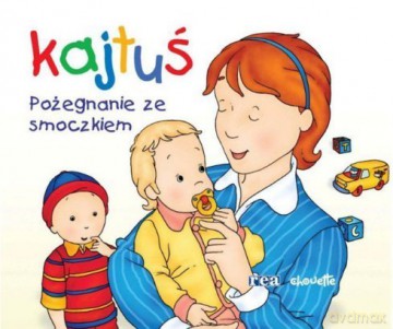 Kajtuś - Pożegnanie Ze Smoczkiem(Gąbka) [KSIĄŻKA]