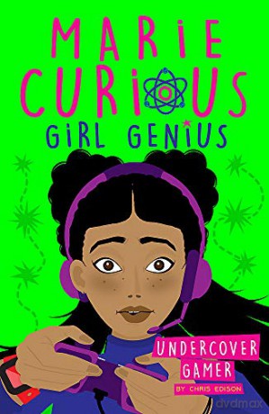Undercover Gamer: Book 3 (Marie Curious, Girl Genius) - Chris Edison [KSIĄŻKA]