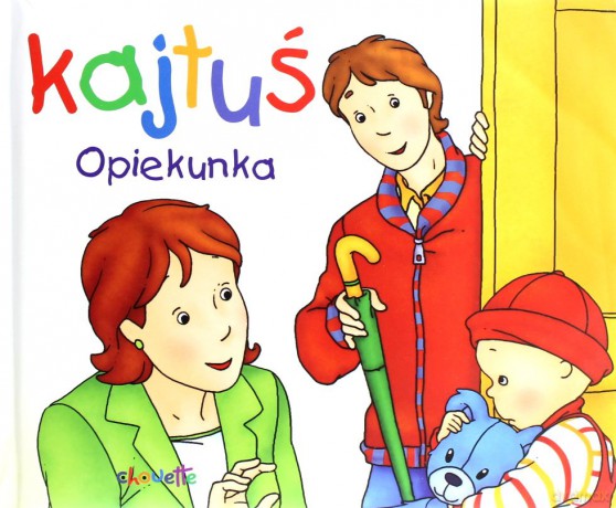 Kajtuś - Opiekunka (Gąbka) [KSIĄŻKA]