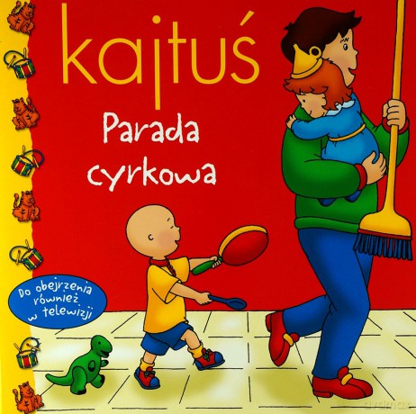 Kajtuś - Parada Cyrkowa (Broszura) [KSIĄŻKA]