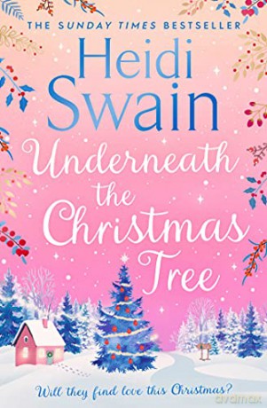 Underneath the Christmas Tree - Heidi Swain [KSIĄŻKA]
