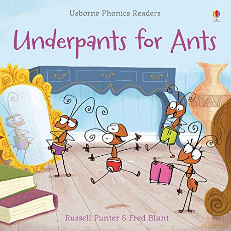 Underpants for Ants (Phonics Readers) - Russell Punter [KSIĄŻKA]