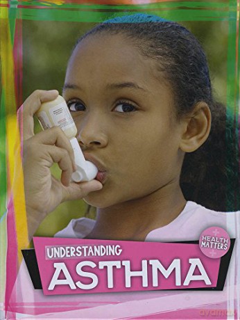 Understanding asthma (Health Matters) - olly Duhig [KSIĄŻKA]