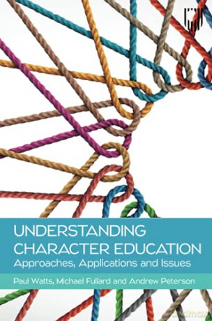 Understanding Character Education: Approaches, Applications and Issues - Paul Watts [KSIĄŻKA]