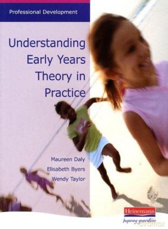 Understanding Early Years Theory in Practice (Professional Development) - Maureen Daly [KSIĄŻKA]