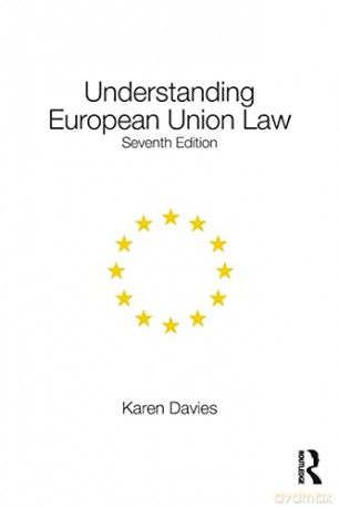 Understanding European Union Law - Karen Davies [KSIĄŻKA]