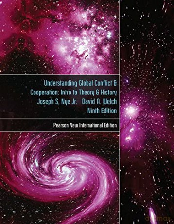 Understanding Global Conflict and Cooperation: An Introduction to Theory and History: Pearson New International Edition - Joseph Nye [KSIĄŻKA]