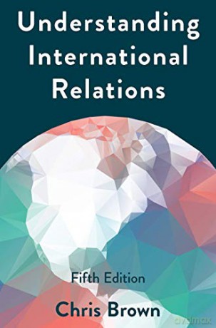 Understanding International Relations - Chris Brown [KSIĄŻKA]