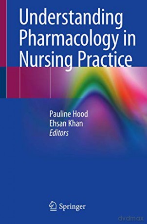 Understanding Pharmacology in Nursing Practice - Pauline Hood [KSIĄŻKA]