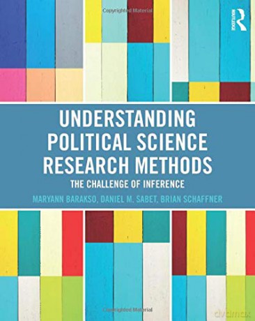 Understanding Political Science Research Methods: The Challenge of Inference - Maryann Barakso [KSIĄŻKA]