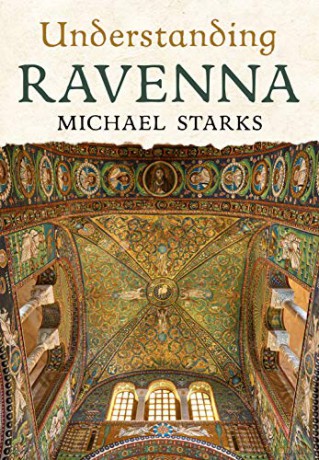 Understanding Ravenna - Michael Starks [KSIĄŻKA]