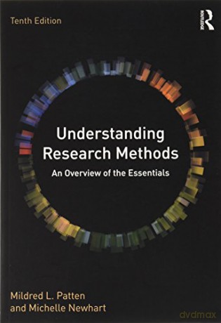 Understanding Research Methods: An Overview of the Essentials - Mildred L. Patten [KSIĄŻKA]