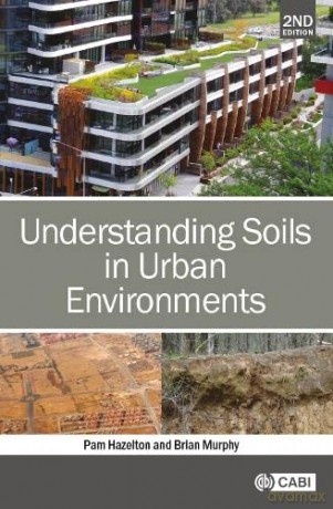 Understanding Soils in Urban Environments - Pam Hazelton [KSIĄŻKA]