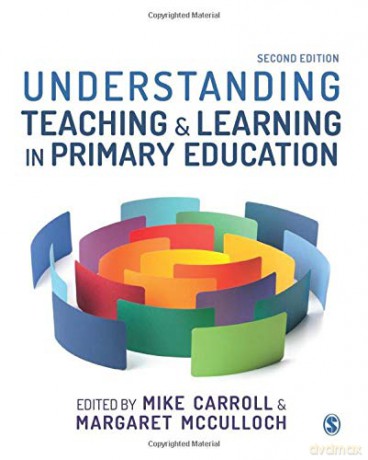 Understanding Teaching and Learning in Primary Education - Mike Carroll [KSIĄŻKA]