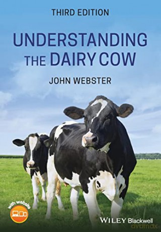 Understanding the Dairy Cow - John Webster [KSIĄŻKA]