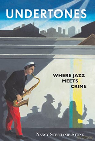 Undertones: Where Crime Meets Jazz - Stone [KSIĄŻKA]