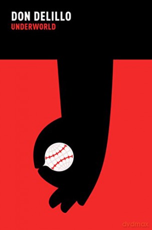 Underworld: Don Delillo - Don DeLillo [KSIĄŻKA]