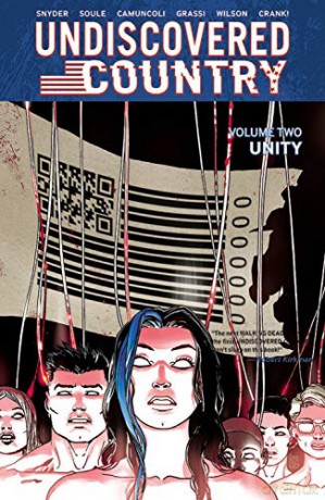 Undiscovered Country, Volume 2: Unity - Scott Snyder [KSIĄŻKA]