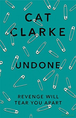 Undone - Cat Clarke [KSIĄŻKA]