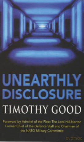 Unearthly Disclosure - Timothy Good [KSIĄŻKA]