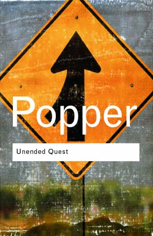 Unended Quest: An Intellectual Autobiography (Routledge Classics) - Karl Popper [KSIĄŻKA]
