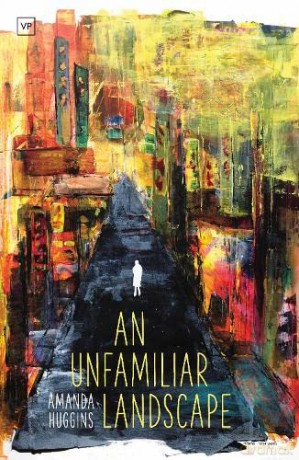 Unfamiliar Landscape - Amanda Huggins [KSIĄŻKA]