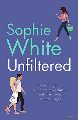 Unfiltered - Sophie White [KSIĄŻKA]