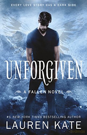 Unforgiven: Book 5 of the Fallen Series (Fallen, 5) - Lauren Kate [KSIĄŻKA]