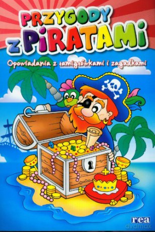 Opowiadania Z Łamigłówkami I Zagadkami-Przygody Z Piratami [KSIĄŻKA]