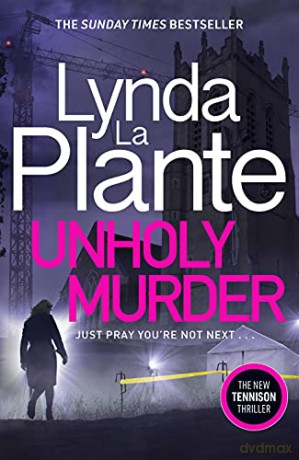 Unholy Murder - Lynda La Plante [KSIĄŻKA]
