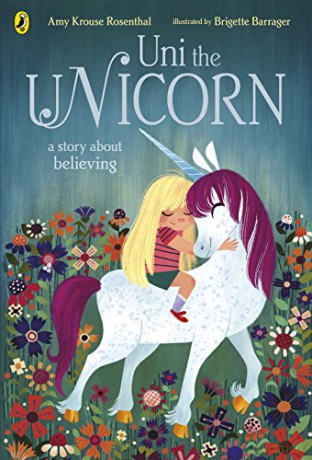 Uni the Unicorn - Amy Krouse Rosenthal [KSIĄŻKA]