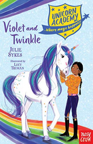 Unicorn Academy: Violet and Twinkle (Unicorn Academy: Where Magic Happens) - Julie Sykes [KSIĄŻKA]