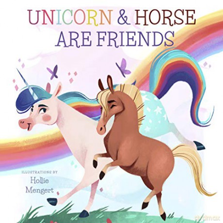 Unicorn and Horse are Friends - David W. [KSIĄŻKA]