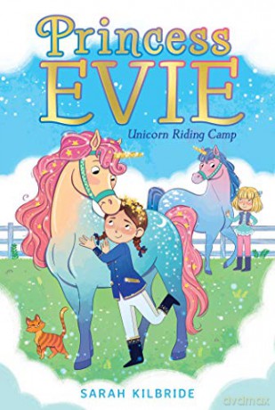 Unicorn Riding Camp: Volume 2 (Princess Evie) - Sarah KilBride [KSIĄŻKA]