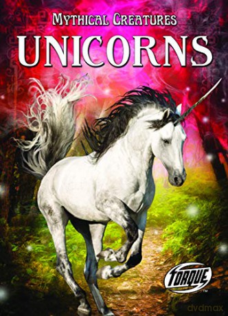 Unicorns (Mythical Creatures) - Lisa Owings [KSIĄŻKA]