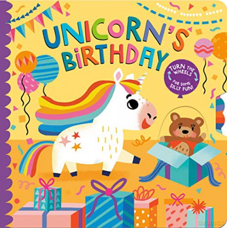 Unicorn's Birthday: Turn the Wheels for some Holiday Fun! - Lucy Golden [KSIĄŻKA]