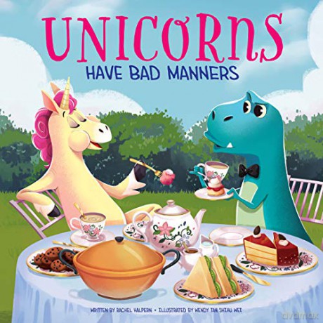 Unicorns Have Bad Manners - Rachel Halpern [KSIĄŻKA]