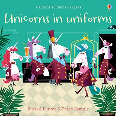Unicorns in Uniforms (Phonics Readers) - Russell Punter [KSIĄŻKA]