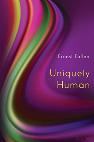 Uniquely Human - Ernest Fallen [KSIĄŻKA]