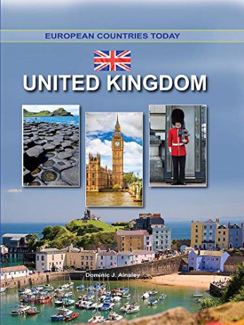 United Kingdom (European Countries Today) - Dominic J Ainsley [KSIĄŻKA]