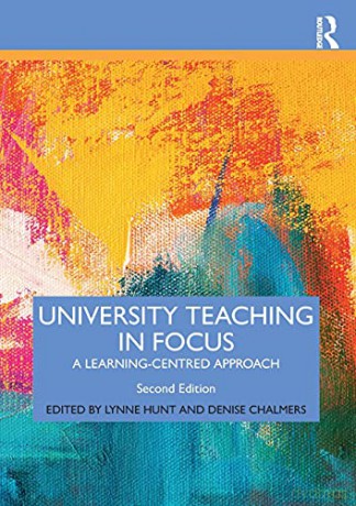 University Teaching in Focus: A Learning-centred Approach - Lynne Hunt [KSIĄŻKA]