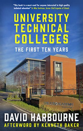 University Technical Colleges: The First Ten Years - David Harbourne [KSIĄŻKA]
