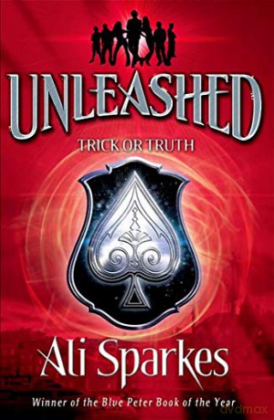 Unleashed 3: Trick Or Truth - Ali Sparkes [KSIĄŻKA]