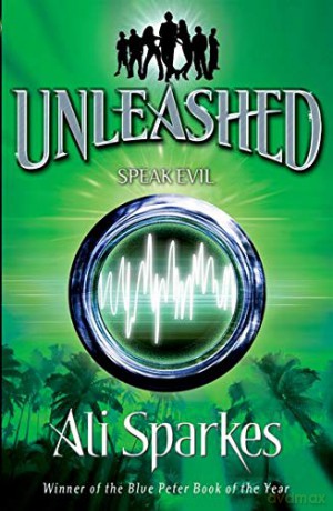 Unleashed 4:Speak Evil - Ali Sparkes [KSIĄŻKA]