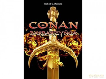 Conan Barbarzyńca [KSIĄŻKA]