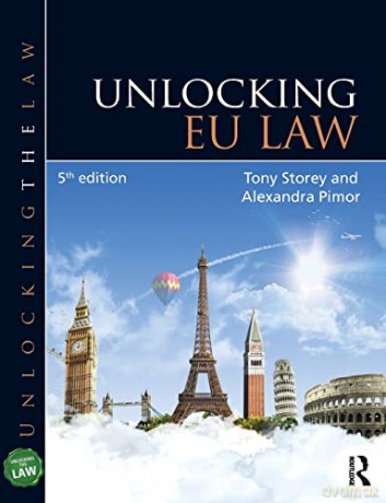 Unlocking EU Law (Unlocking the Law) - Tony Storey [KSIĄŻKA]