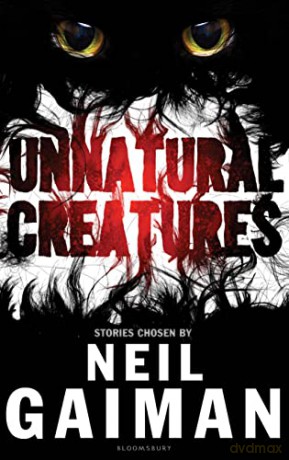 Unnatural Creatures - Neil Gaiman [KSIĄŻKA]